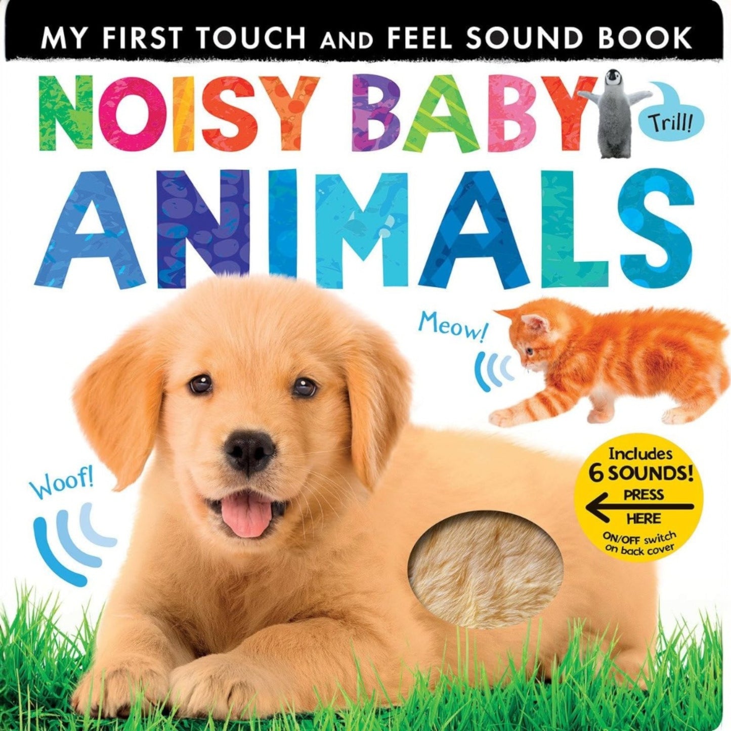 Libro Noisy Baby Animals Incluye 6 sonidos (My First)